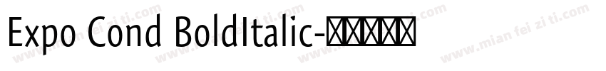 Expo Cond BoldItalic字体转换